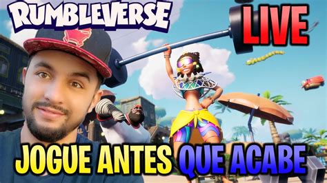 LIVE Ultimos Dias Do Jogo Rumbleverse Venha Jogar Na Mesma