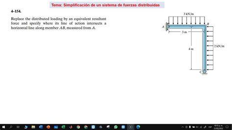 Prob 4 y Prob 5 Simplificación de un sistema de Fuerza Distribuidas