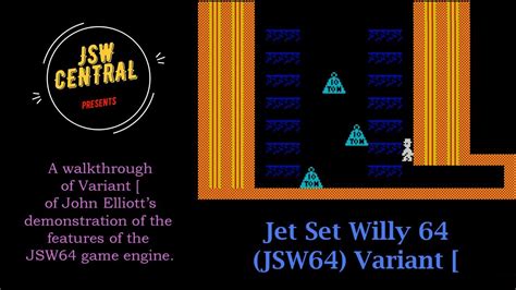 Jet Set Willy 64 Jsw64 Variant [ Walkthrough Zx Spectrum Jswcl 106 Youtube