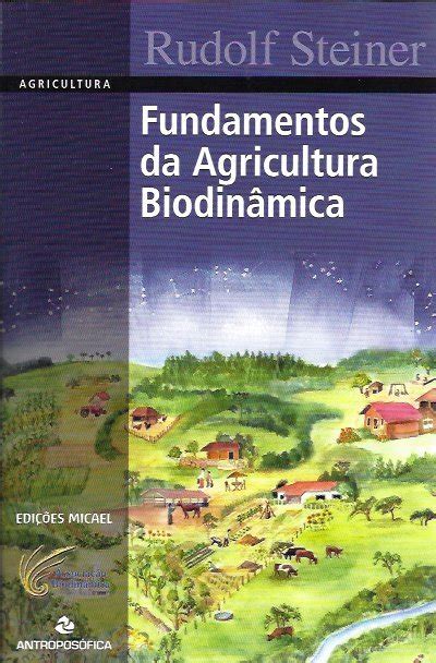 Fundamentos De Agricultura Biodin Mica By Rudolf Steiner Goodreads