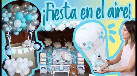 Total 68 Images Decoracion Para Cumpleaños Con Globos Aerostaticos Viaterramx