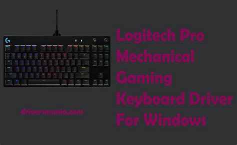 Logitech Pro Mechanical Gaming Keyboard Driver