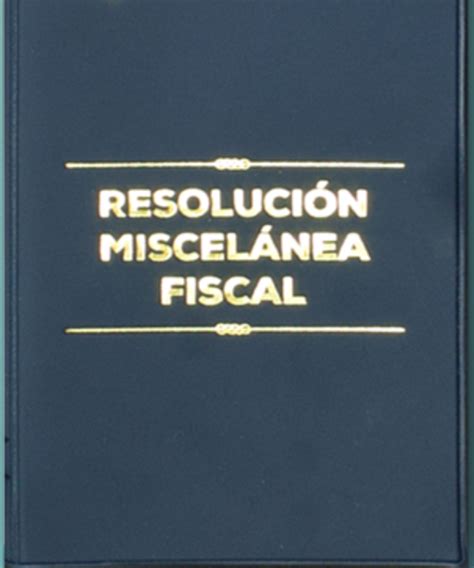 Novena de Resolución de Modificaciones a la Resolución Miscelánea