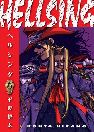 Hellsing Volume 6 Second Edition By Created Written And Illustrated