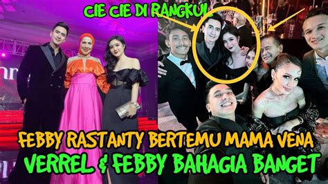 Febby Rastanty Verrel Bramasta Bertemu Di Acara Th Ceremony Mvp