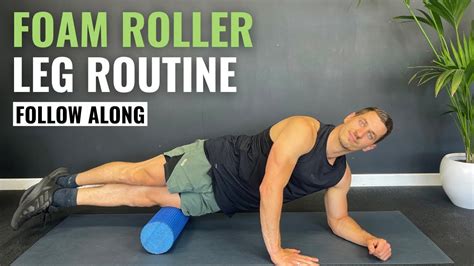 10 Min FOAM ROLLER LEG ROUTINE Lower Body Release Follow Along