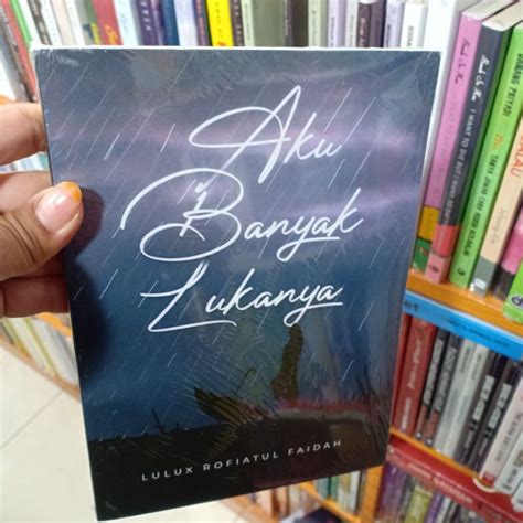 Jual Buku Aku Banyak Lukanya Shopee Indonesia