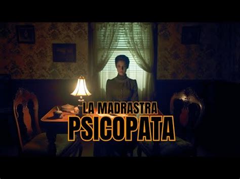 Madrastra Psic Pata Historias De Terror Reales Youtube