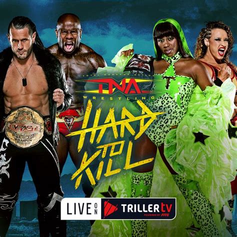 Total Nonstop Action: Hard to Kill 2024 - Official PPV Live Stream ...