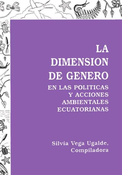 La Dimensi N De G Nero En Las Pol Ticas Y Acciones Ambientales