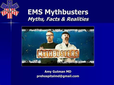 Ppt Ems Mythbusters Myths Facts And Realities Powerpoint Presentation