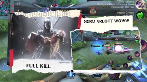 Full Cara Kill Hero Arlott Wow Saksikan Ada Hal Yang Aneh Di Hero