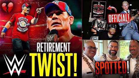 BREAKING BAD NEWS JOHN CENA RETIREMENT TWIST ROMAN REIGNS