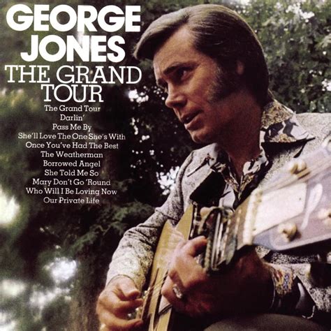 George Jones – The Grand Tour Lyrics | Genius Lyrics