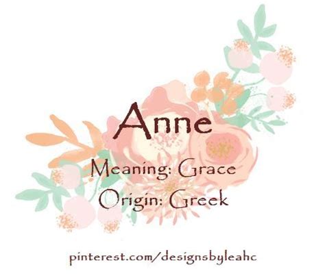 Baby Girl Name: Anne. Meaning: Grace. Origin: Greek. | Baby girl names ...