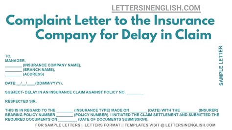 Complaint Letter To The Insurance Company For Delay In Claim