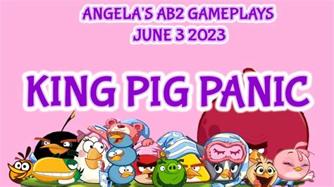 Angry Birds 2 King Pig Panic Daily Challenge Today 3 6 2023 4 6