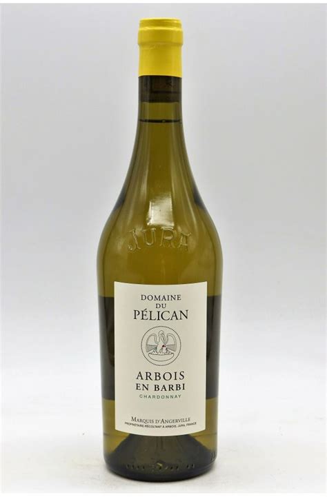 Domaine Du P Lican Arbois Chardonnay En Barbi