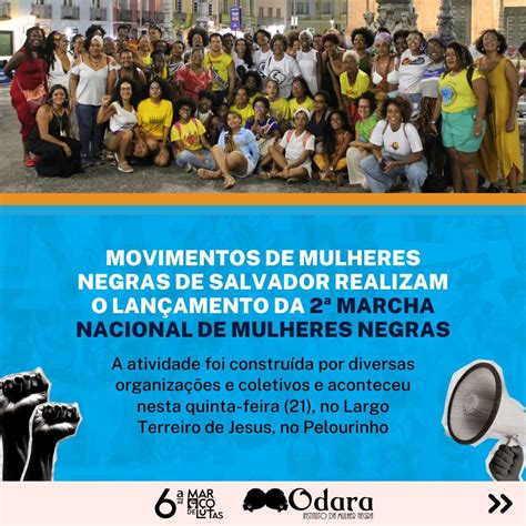 Odara Movimentos De Mulheres Negras De Salvador Realizam Lan Amento