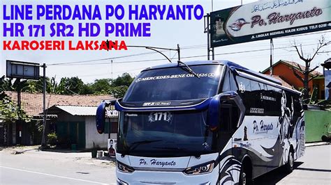 Line Perdana Po Haryanto 171 Legacy SR2 HD Prime Menuju Solo YouTube