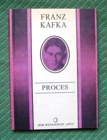 PROCES Autor Franz Kafka 12706606606 Książka Allegro