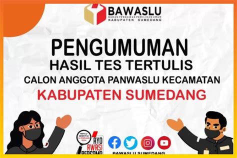 Daftar Calon Anggota Panwaslu Kecamatan Di Sumedang Lulus Seleksi Tes