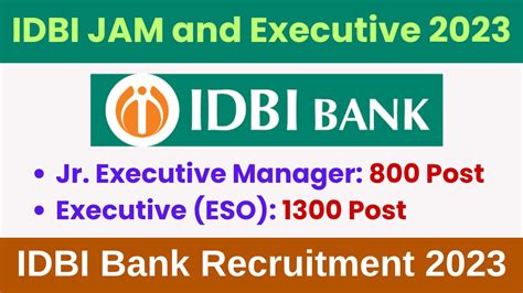 Idbi Jam And Executive Recruitment Post Notification And