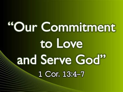 Ppt “our Commitment To Love And Serve God” Powerpoint Presentation