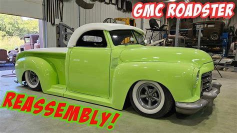 Reassembling Our Kustom Gmc Roadster Pickup After Paint Youtube