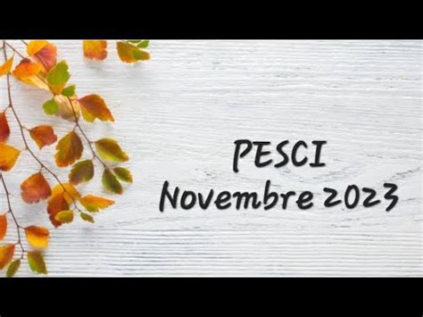 Pesci Novembre Youtube