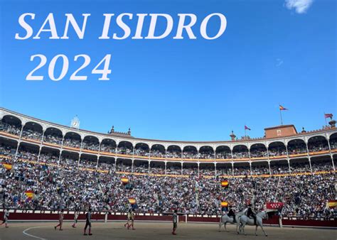 Carteles No Oficiales Y Fechas De La Feria De San Isidro 2024