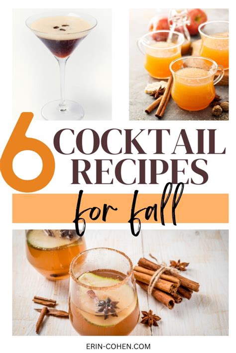 6 Easy Fall Cocktail Recipes To Taste The Autumn Season Erin Cohen