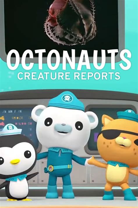 Octonauts Creature Reports Season 1 Rotten Tomatoes