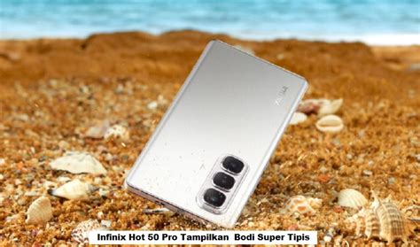 Infinix Hot Pro Tampilkan Bodi Super Tipis
