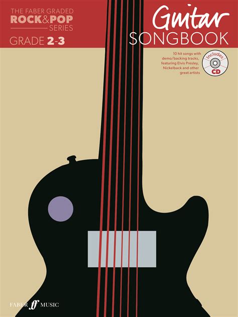 The Faber Graded Rock & Pop Series Guitar Songbook: Grades 2-3 (Guitar ...