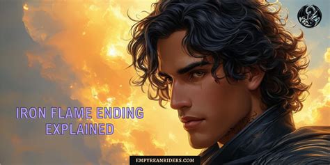 Ending of Iron Flame explained – Empyrean Riders