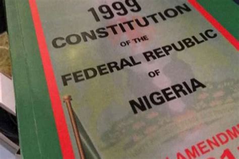 1999 Constitution And The Future Of Nigeria The Nation Newspaper