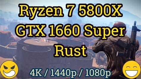 Ryzen 7 5800X GeForce GTX 1660 Super RUST YouTube