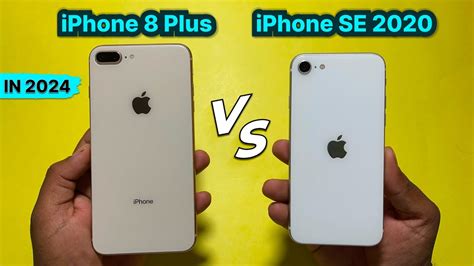 Iphone Se 2020 Vs Iphone 8 Plus In 2024🔥 Detailed Comparison In Hindi⚡️ Youtube