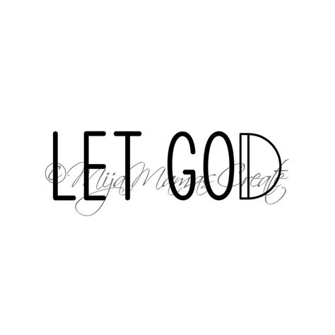 Let Go Let God Svg Etsy