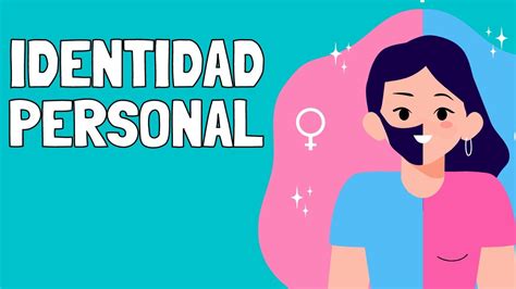 Que Es Identidad Personal Su Definicion Y Significado Images The Best