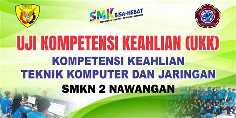 Pelaksanaan UKK SMK Negeri 2 Nawangan Tahun Pelajaran 2022 2023