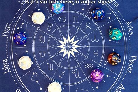 Is It A Sin To Believe In Zodiac Signs Scriptures Explained