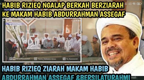 Ceramah Agama Habib Rizieq Berziarah Ke Makam Sahabatnya Habib