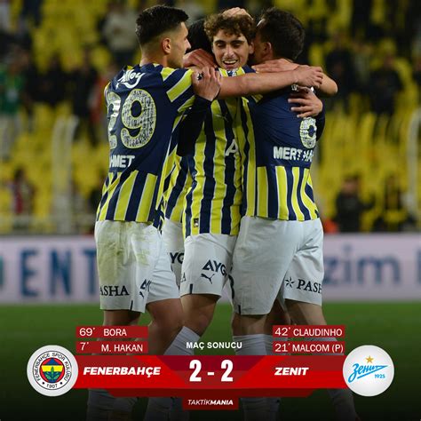 Taktik Mania on Twitter MAÇ SONUCU Fenerbahçe 2 2 Zenit