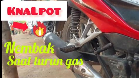 Cara Mengatasi Knalpot Nembak Saat Gas Turun YouTube