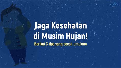 Tips Menjaga Kesehatan Di Musim Hujan Youtube