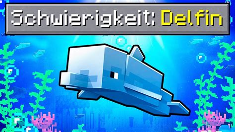 MINECRAFT Als DELFIN Durchspielen YouTube