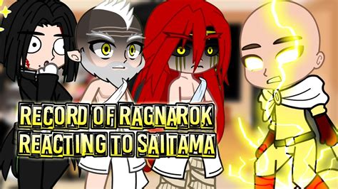 Record Of Ragnarok Reacting To Saitama As The New Ragnarok Member