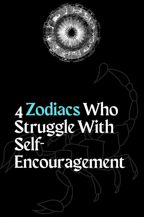 Zodiacs Who Struggle With Self Encouragement Zodiac Heist